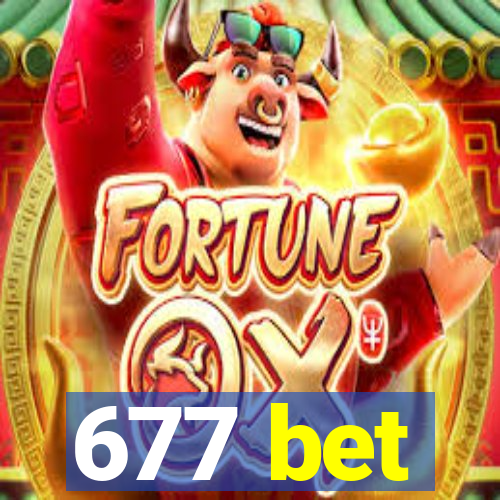 677 bet